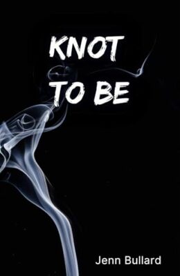 Knot To Be (Forbiddenverse)