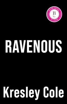 Ravenous (Immortals Untold #1)