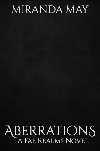 Aberrations (Fae Realms)