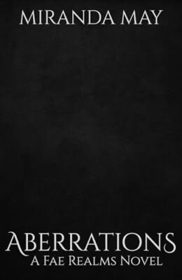 Aberrations (Fae Realms)
