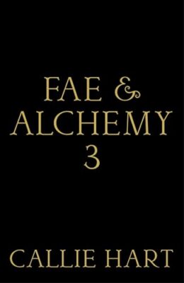 Fae & Alchemy #3