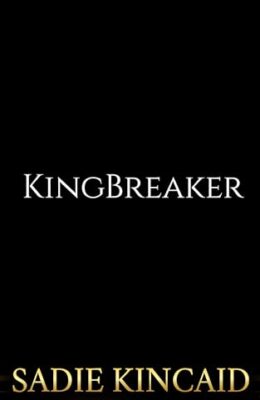 KingBreaker (Horsemen Of The Mane #1)