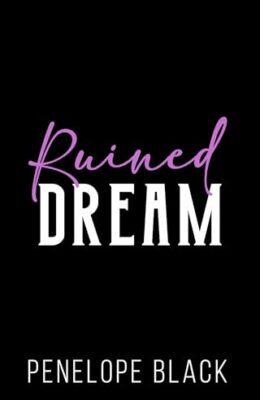 Ruined Dream (Avalon Falls #5)