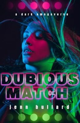 Dubious Match (Twinverse Duet #1)