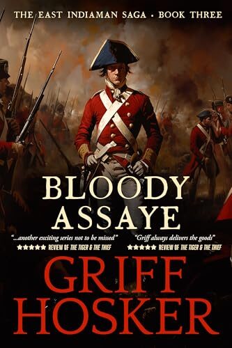 Bloody Assaye (East Indiaman Saga #3)