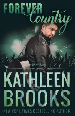 Forever Country (Forever Bluegrass #24)