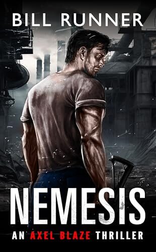 Nemesis (Axel Blaze Thriller #12)