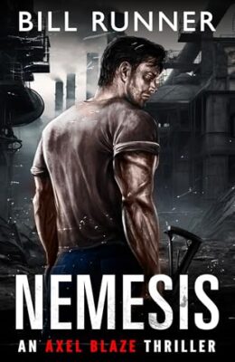 Nemesis (Axel Blaze Thriller #12)