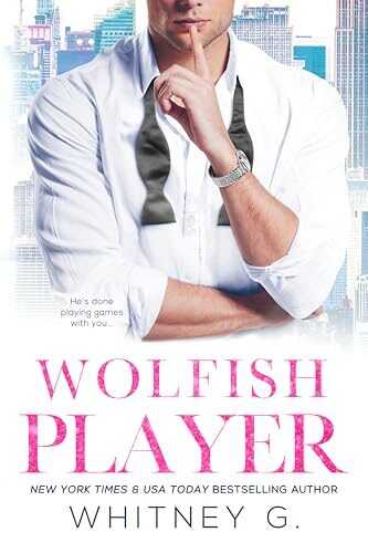 Wolfish Player (Steamy Latte Reads Collection #2)