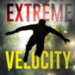 Extreme Velocity (Axel Strike #11)