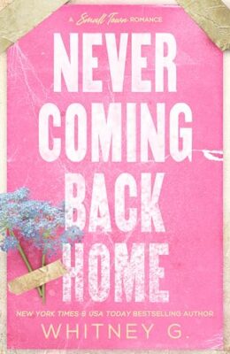 Never Coming Back Home