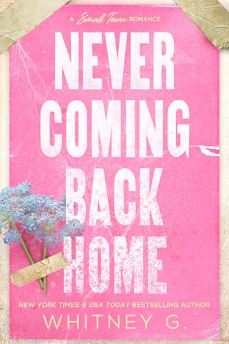 Never Coming Back Home