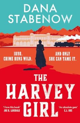 The Harvey Girl (Clare Wright #1)