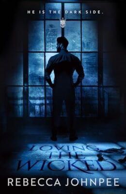 Loving the Wicked (Wicked Trilogy #2)