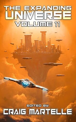 The Expanding Universe 11 (Expanding Universe #11)