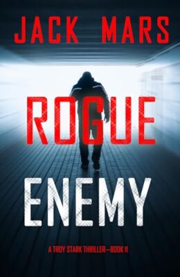 Rogue Enemy (Troy Stark #11)