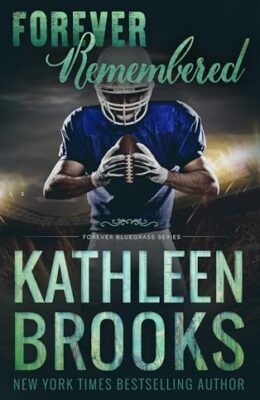 Forever Remembered (Forever Bluegrass #25)