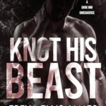 Knot His Beast (Traumaverse #1)