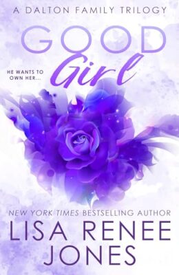 Good Girl (Dalton Family #3)