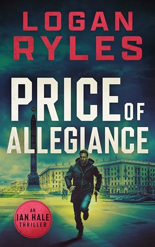 Price Of Allegiance (Ian Hale #3)