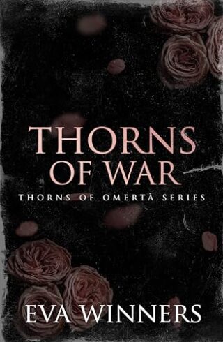 Thorns of War (Thorns of Omertà #8)