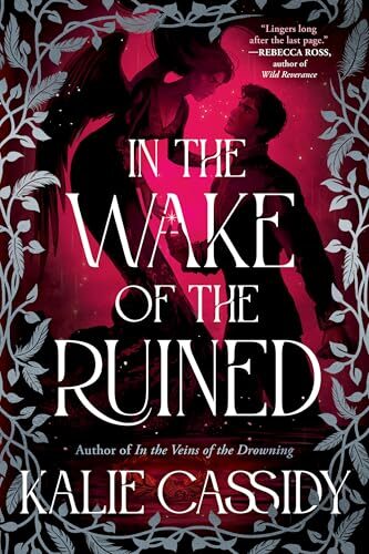 In the Wake Of The Ruined (Siren Mage #2)