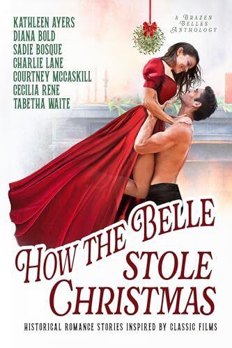 How The Belle Stole Christmas