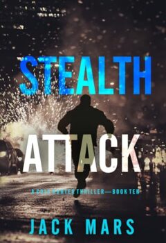 Stealth Attack (Cole Hunter #10)