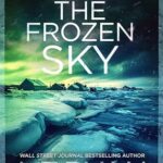 Beneath The Frozen Sky (Bear & Mandy Logan #8)