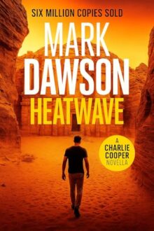 Heatwave (Charlie Cooper #11)