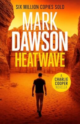 Heatwave (Charlie Cooper #11)