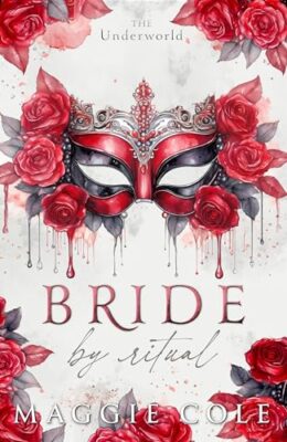 Bride By Ritual (Underworld #3)