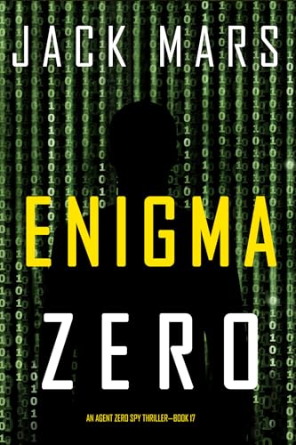 Enigma Zero (Agent Zero Spy Thriller #17)