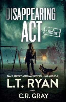 Disappearing Act (Maddie Castle #8)