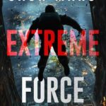 Extreme Force (Axel Strike #2)