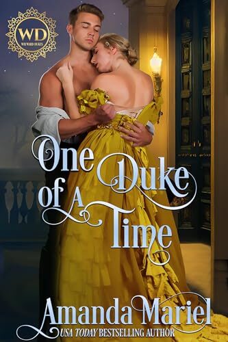 One Duke of a Time (Wayward Dukes’ Alliance #37)