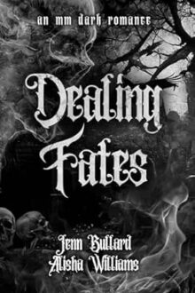 Dealing Fates