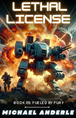 Lethal License (Fueled By Fury #5)