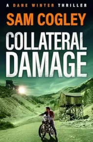 Collateral Damage (Dane Winter #2)