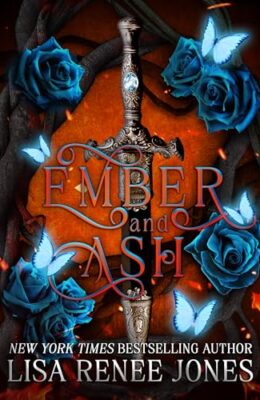 Ember And Ash (Thorne Saga #1)