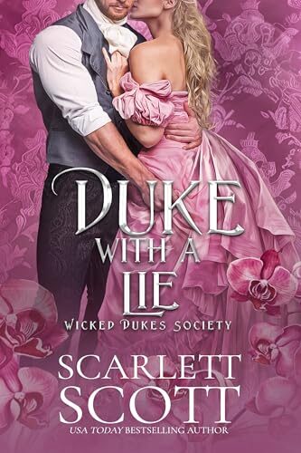 Duke with a Lie (Wicked Dukes Society #4)
