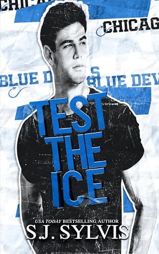 Test The Ice (Blue Devils Hockey #4)