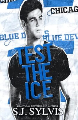 Test The Ice (Blue Devils Hockey #4)