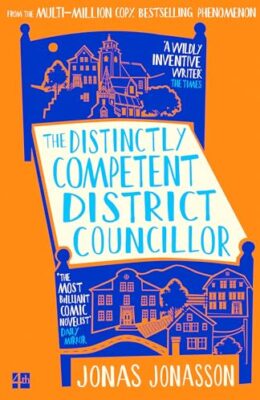 The Distinctly Competent District Councillor