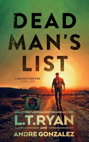 Dead Man’s List (Danny Cortez #1)
