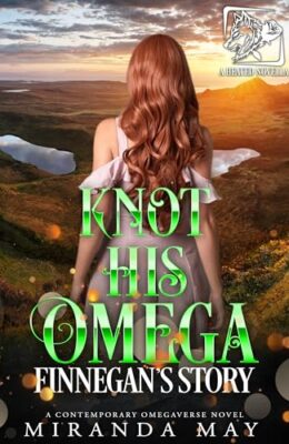 Knot His Omega (Heated #7)