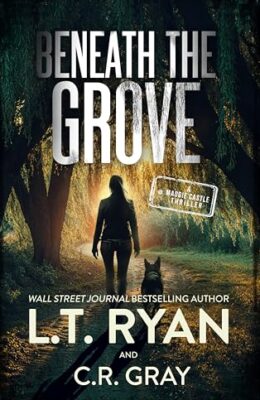 Beneath The Grove (Maddie Castle #7)