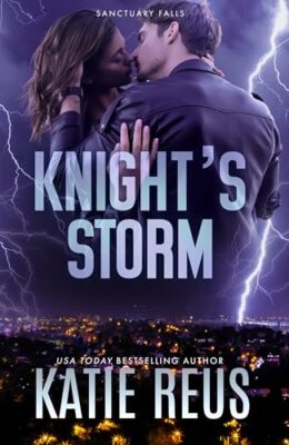 Knight’s Storm (Sanctuary Falls #1)