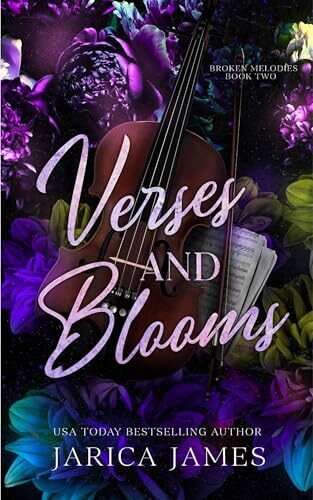 Verses And Blooms (Broken Melodies #2)