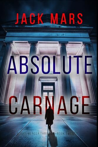 Absolute Carnage (Jake Mercer #20)